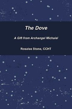portada the dove a gift archangel micha/el (en Inglés)