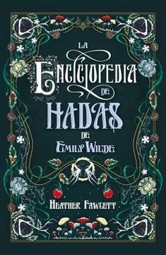portada La enciclopedia de hadas de Emily Wilde (in Spanish)