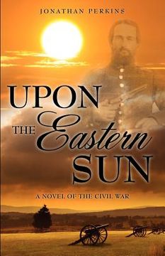 portada upon the eastern sun (en Inglés)