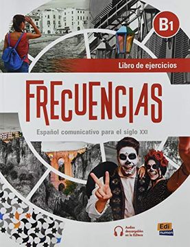 portada Frecuencias. B1. Libro de Ejercicios + Extensión Digital: Libro de Ejercicios + Extension Digital (B1) (in Spanish)