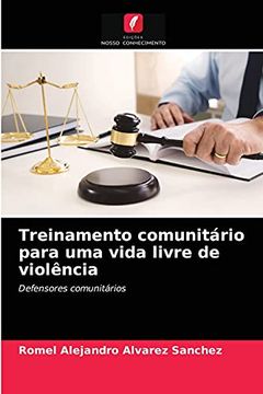 portada Treinamento Comunitário Para uma Vida Livre de Violência: Defensores Comunitários (en Portugués)