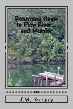 portada Returning Home to Flow River...and Murder (en Inglés)