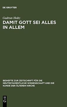 portada Damit Gott sei Alles in Allem: Studien zur Kommentierung des Danielbuches in Literatur und Kunst (en Alemán)