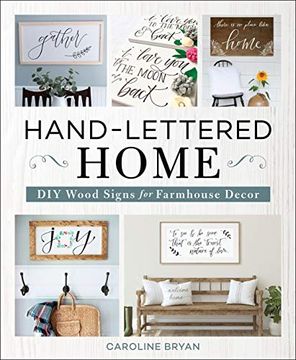 portada Hand-Lettered Home: Diy Wood Signs for Farmhouse Decor (en Inglés)