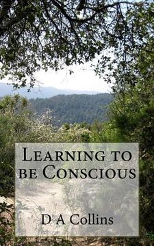 portada Learning to Be Conscious (en Inglés)
