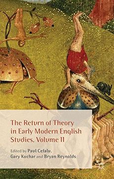 portada The Return of Theory in Early Modern English Studies, Volume ii (en Inglés)