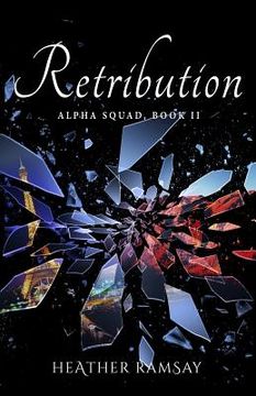 portada Retribution: Alpha Squad Book 2 (en Inglés)