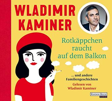 portada Rotkäppchen Raucht auf dem Balkon: Und Andere Familiengeschichten (in German)