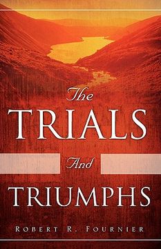 portada the trials and triumphs (en Inglés)