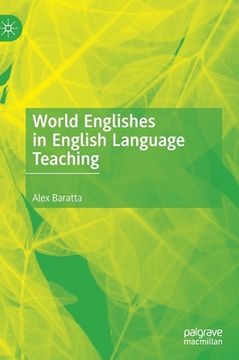 portada World Englishes in English Language Teaching (in English)
