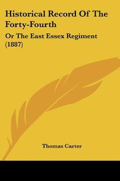 portada historical record of the forty-fourth: or the east essex regiment (1887) (en Inglés)