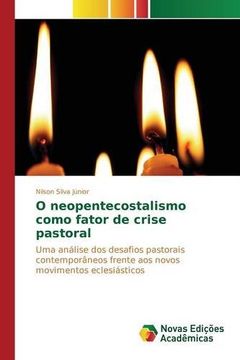portada O neopentecostalismo como fator de crise pastoral