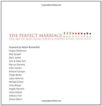 portada The Perfect Marriage: The art of Matching Food and Sherry Wines From Jerez (Cookery) (en Inglés)