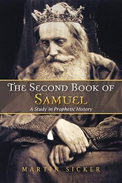 portada The Second Book of Samuel: A Study in Prophetic History (en Inglés)