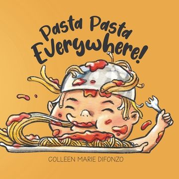 portada Pasta Pasta Everywhere! (en Inglés)