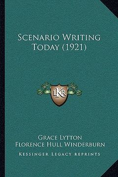 portada scenario writing today (1921) (en Inglés)