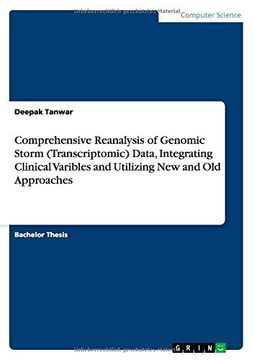 portada Comprehensive Reanalysis of Genomic Storm (Transcriptomic) Data, Integrating Clinical Varibles and Utilizing New and Old Approaches