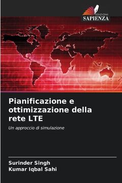 portada Pianificazione e ottimizzazione della rete LTE (en Italiano)