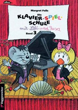 portada Die Klavier-Spiel-Schule 3 mit Lilli und Resa (en Alemán)