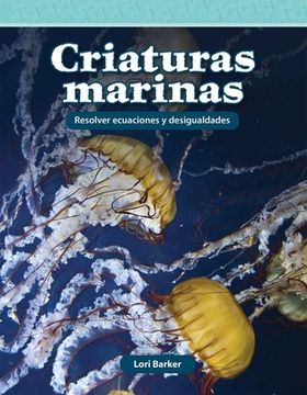 portada Criaturas Marinas: Resolver Ecuaciones Y Desigualdades