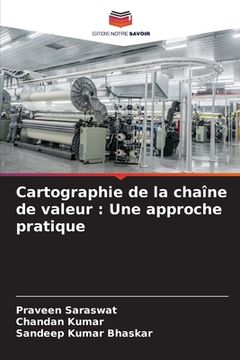 portada Cartographie de la chaîne de valeur: Une approche pratique (en Francés)