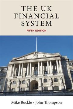 portada The uk Financial System: Theory and Practice, Fifth Edition (en Inglés)