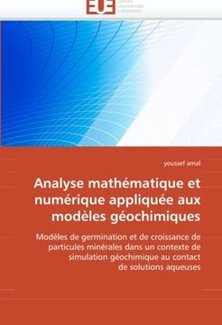portada Analyse Mathematique Et Numerique Appliquee Aux Modeles Geochimiques