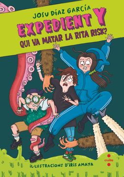portada Expedient y 1: Qui va Matar la Rita Risk? (en Catalá)