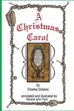 portada The Annotated A Christmas Carol: With Illustrations by Roland J Ford (in English)