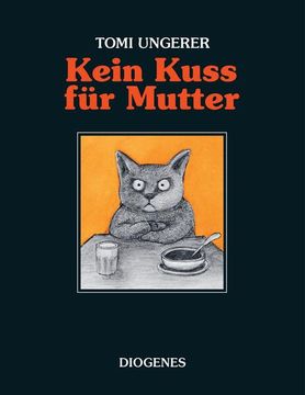 portada Kein Kuss für Mutter: Eine Geschichte Über zu Viel Oder zu Wenig Liebe (Kinderbücher) Eine Geschichte Über zu Viel Oder zu Wenig Liebe (in German)