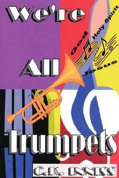 portada we're all trumpets (en Inglés)