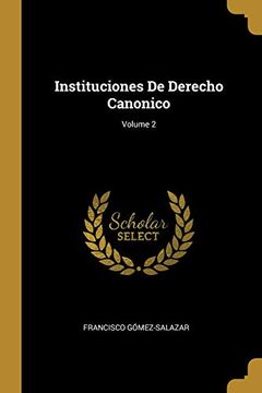 portada Instituciones de Derecho Canonico; Volume 2