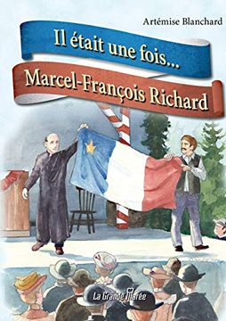 portada Il Était une Fois. Marcel-François Richard (en Francés)