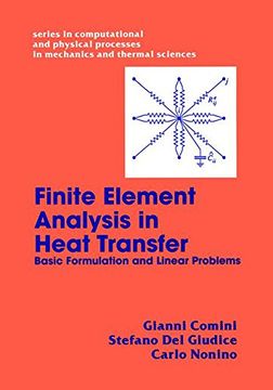 portada Finite Element Analysis in Heat Transfer: Basic Formulation & Linear Problems (Computational and Physical Processes in Mechanics and Thermal Sciences)