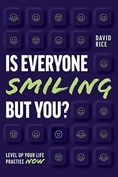 portada Is Everyone Smiling but You? Level up Your Life Practice now (en Inglés)