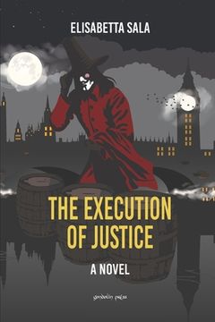 portada The Execution of Justice (in English)
