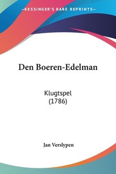 portada Den Boeren-Edelman: Klugtspel (1786)
