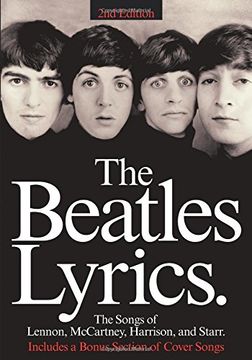 portada The Beatles Lyrics: The Songs of Lennon, Mccartney, Harrison and Starr (in English)