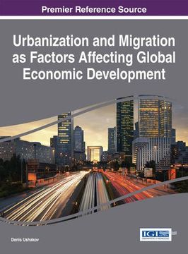 portada Urbanization and Migration as Factors Affecting Global Economic Development