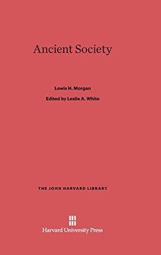 portada Ancient Society (John Harvard Library (Hardcover)) (en Inglés)