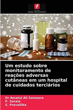 portada Um Estudo Sobre Monitoramento de Reações Adversas Cutâneas em um Hospital de Cuidados Terciários (in Portuguese)