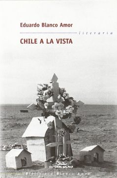 portada Chile a la vista (Biblioteca Blanco Amor)