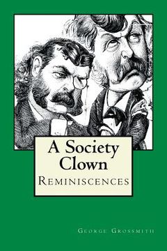 portada A Society Clown: Reminiscences (in English)