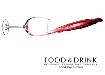 portada Food & Drink: Modernist Cuisine Photography 2024 Calendar (en Inglés)