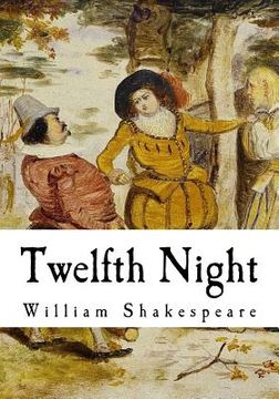 portada Twelfth Night: What You Will (en Inglés)