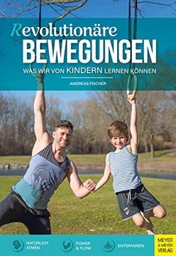portada (R)Evolutionäre Bewegungen: Was wir von Kindern Lernen Können (in German)