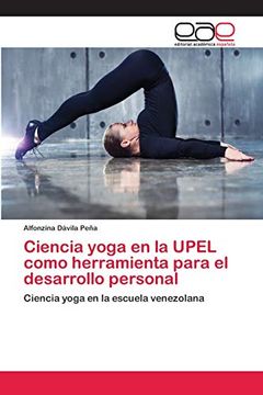 portada Ciencia Yoga en la Upel Como Herramienta Para el Desarrollo Personal
