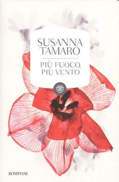 Più Fuoco, più Vento (i Grandi Tascabili) (in Italian)