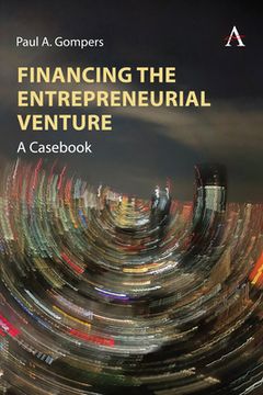 portada Financing the Entrepreneurial Venture: A Casebook (in English)