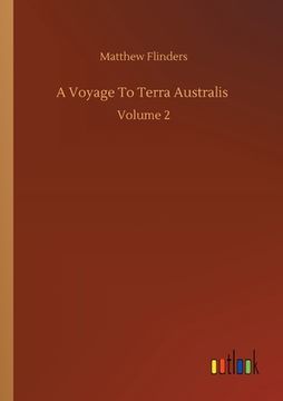 portada A Voyage To Terra Australis: Volume 2 (en Inglés)